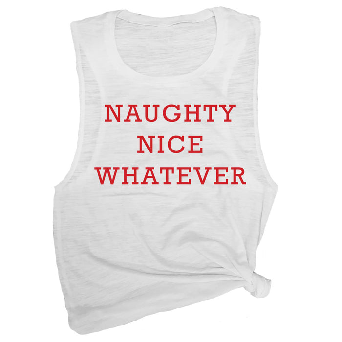 Naughty Nice Whatever Muscle Tee