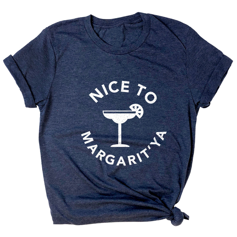 Nice to Margarit'ya Premium Unisex T-Shirt