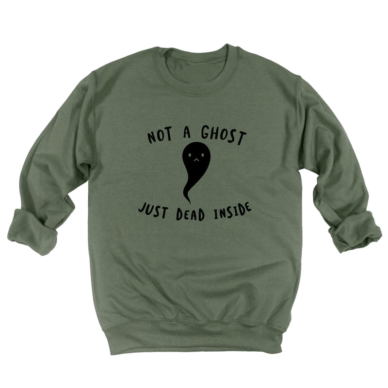 Not a Ghost Just Dead Inside Sweatshirt