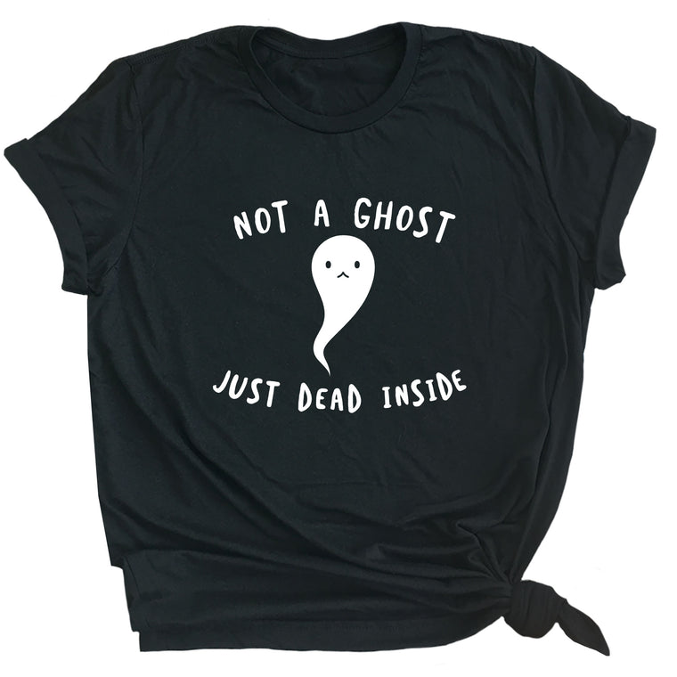 Not a Ghost Just Dead Inside Premium Unisex T-Shirt