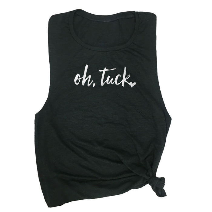Oh Tuck Funny Barre Muscle Tank Top
