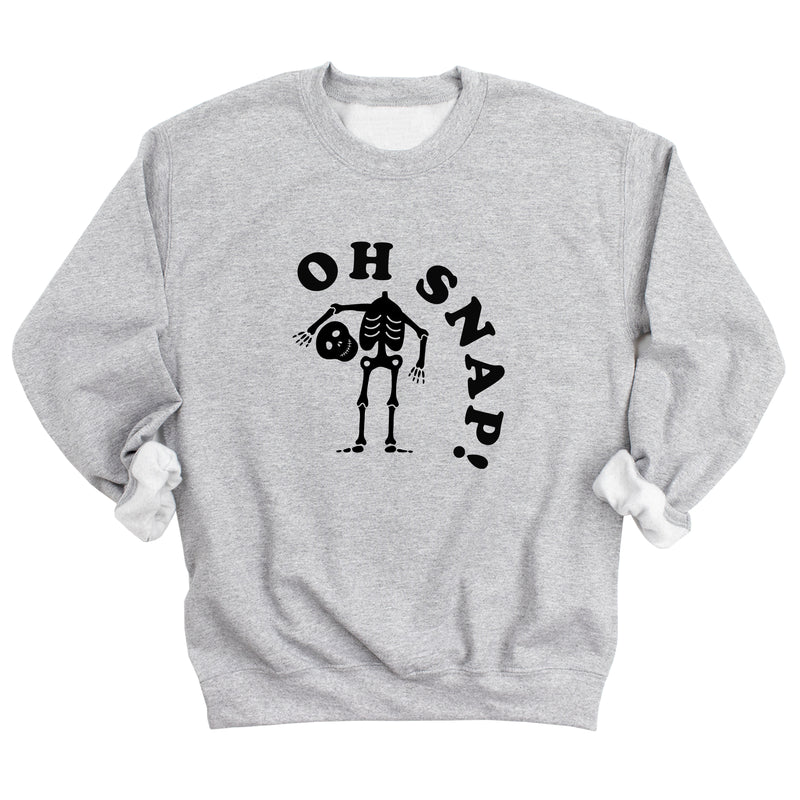 Oh Snap! Sweatshirt