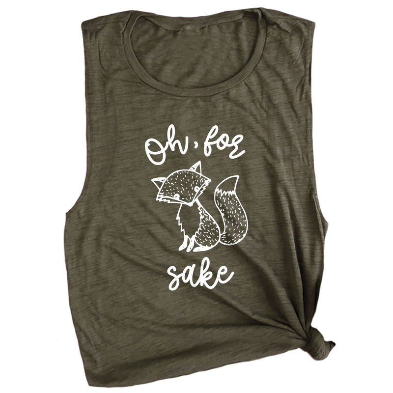 Oh, for Fox Sake Muscle Tee