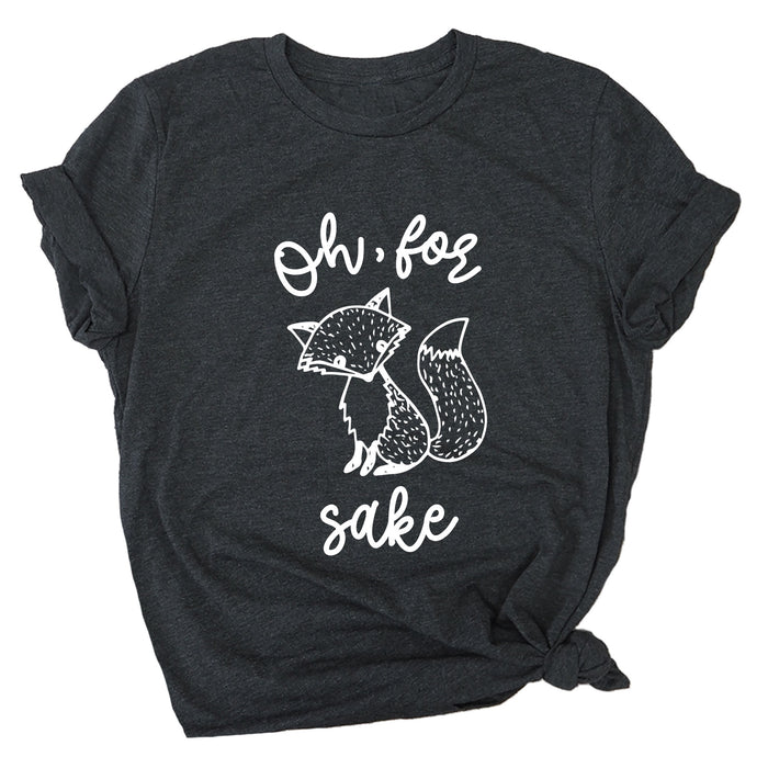 Oh, for Fox Sake Premium Unisex T-Shirt