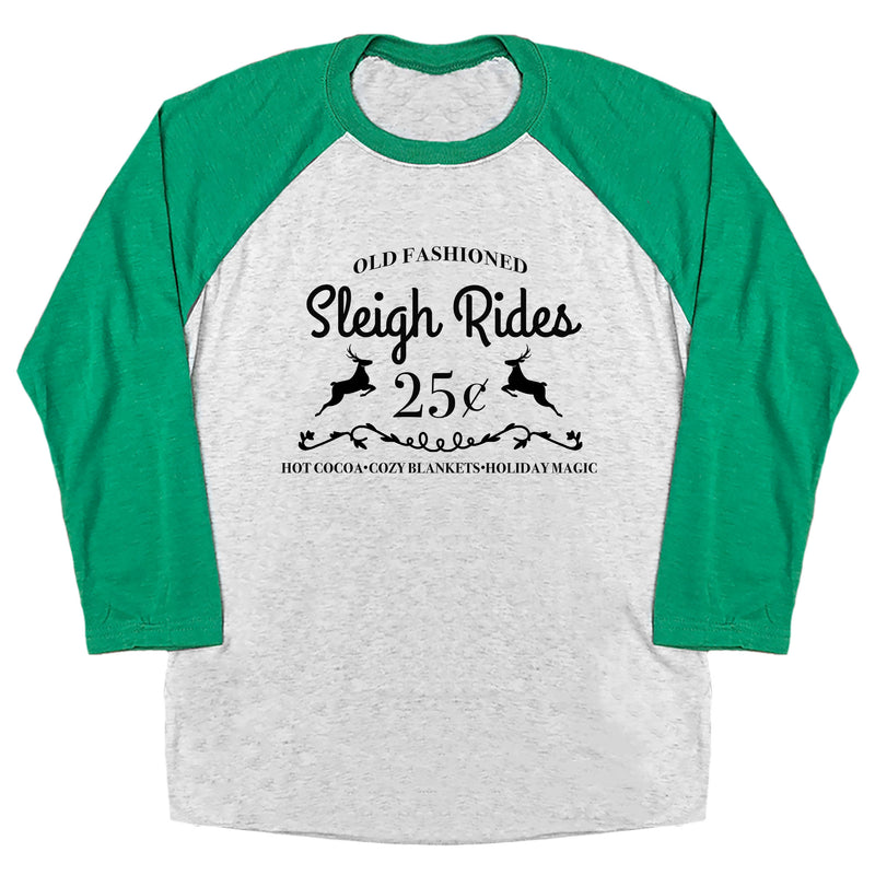 Old Fashioned Sleigh Rides Raglan Tee