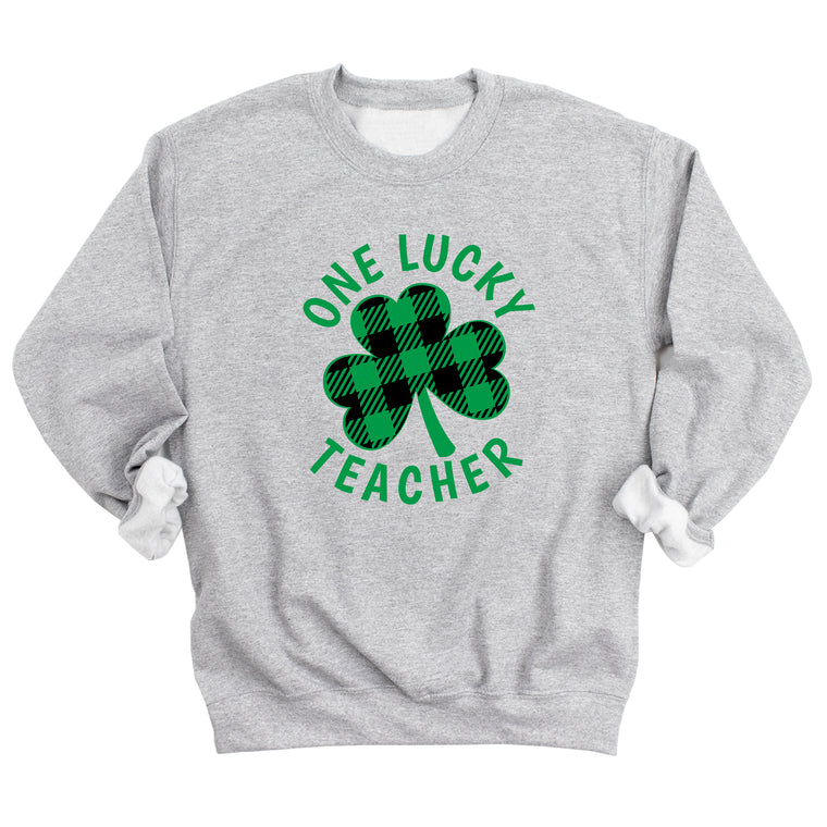 One Lucky Teacher Sweatshirt
