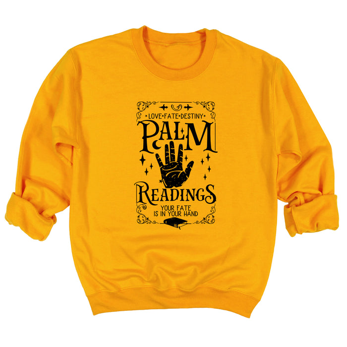 Palm Readings Sweatshirt