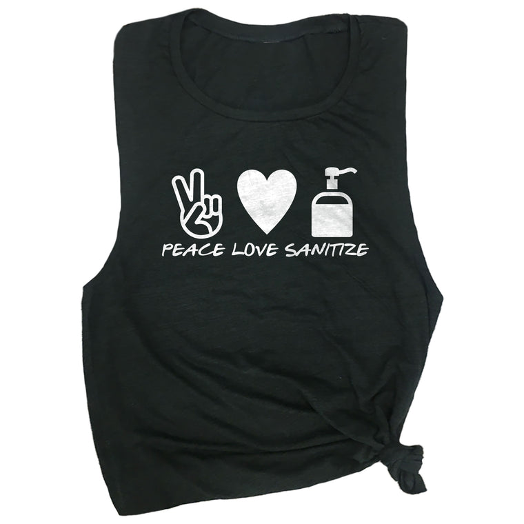 Peace Love Sanitize Muscle Tee
