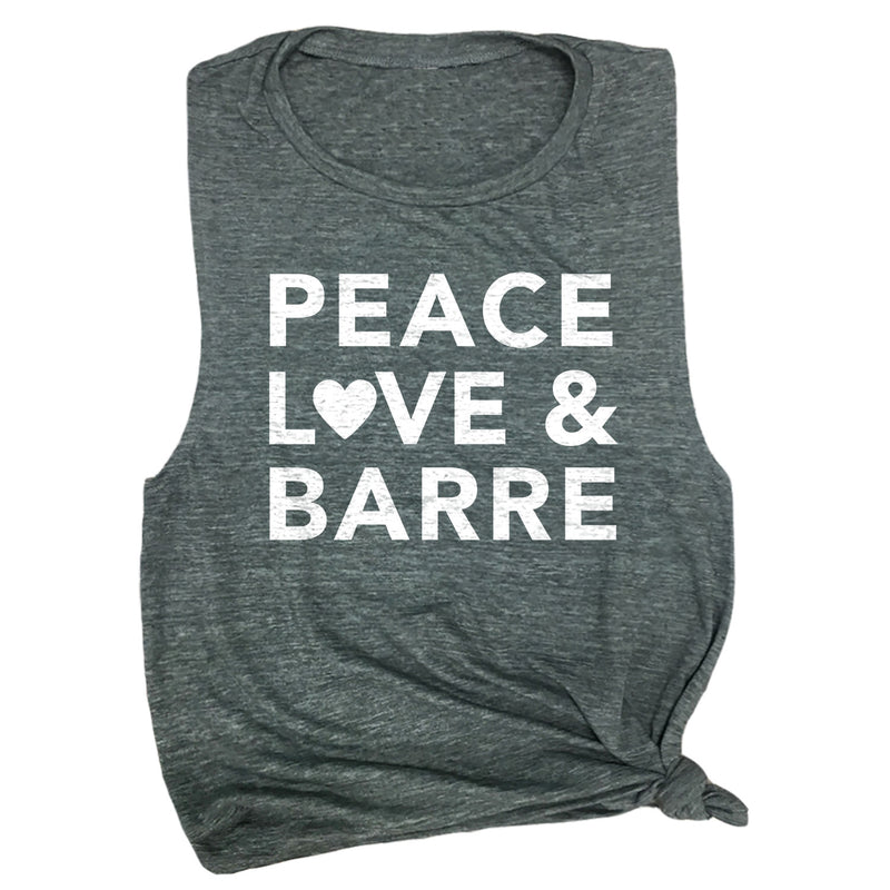 Peace, Love & Barre Muscle Tee