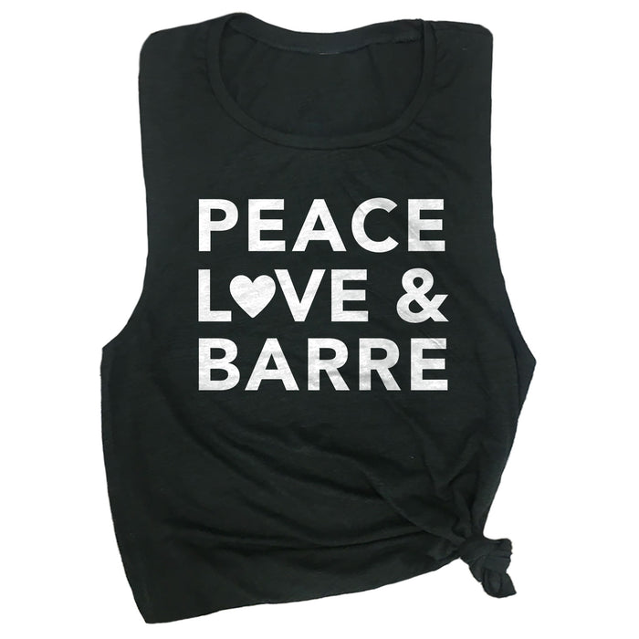 Peace, Love & Barre Muscle Tee