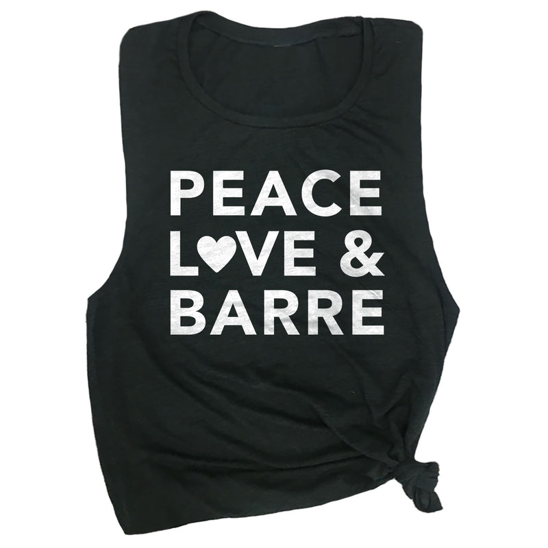 Peace, Love & Barre Muscle Tee
