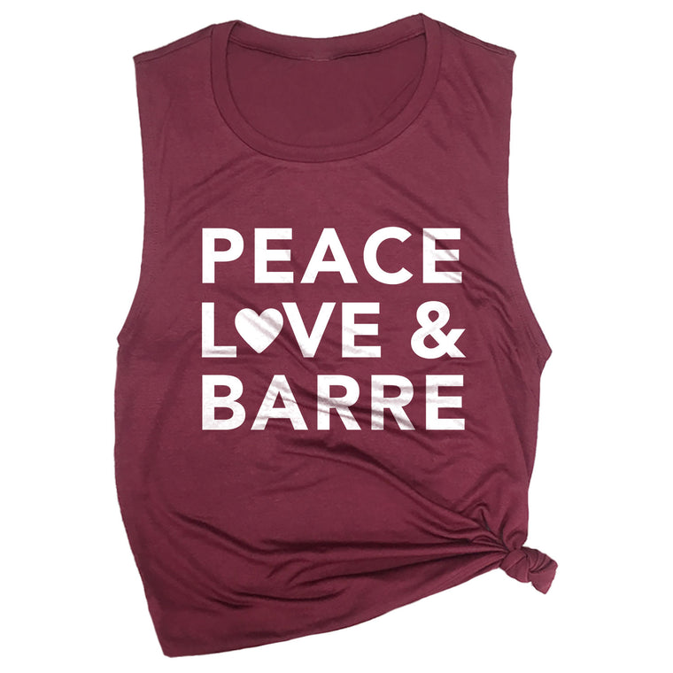 Peace, Love & Barre Muscle Tee