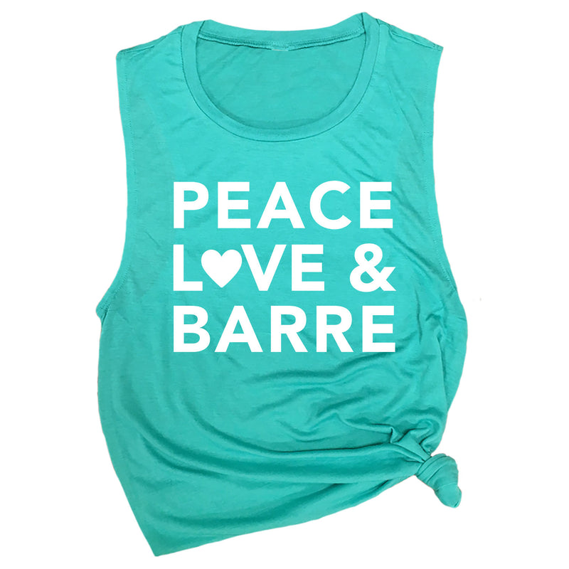 Peace, Love & Barre Muscle Tee