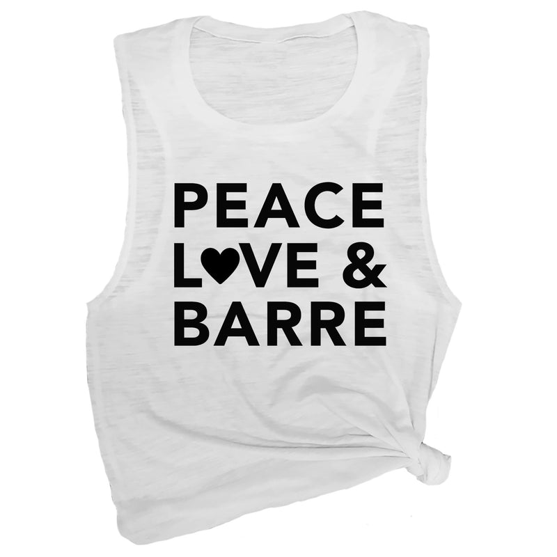 Peace, Love & Barre Muscle Tee