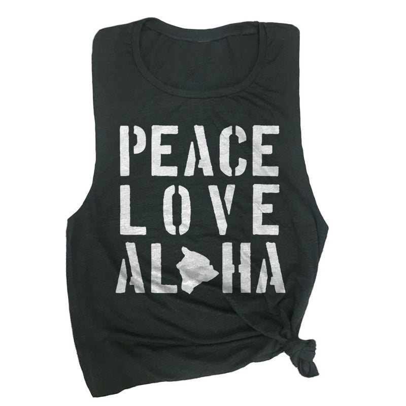 Peace Love Aloha Muscle Tee