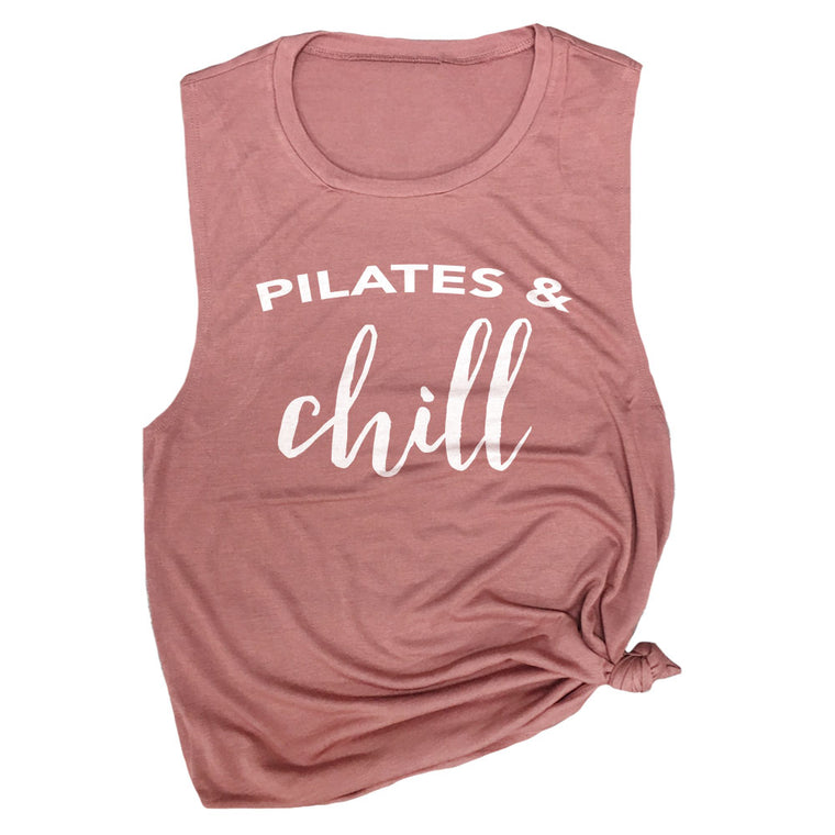 Pilates & Chill Muscle Tee