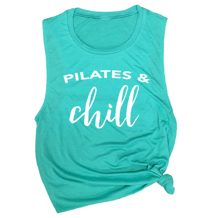 Pilates & Chill Muscle Tee