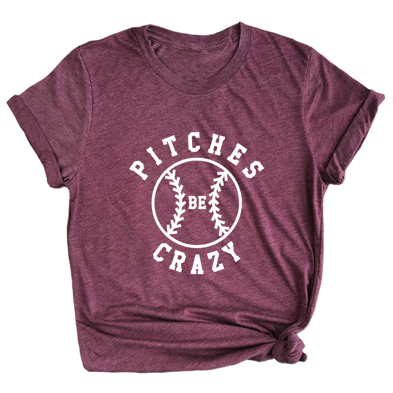 Pitches Be Crazy Premium Unisex T-Shirt