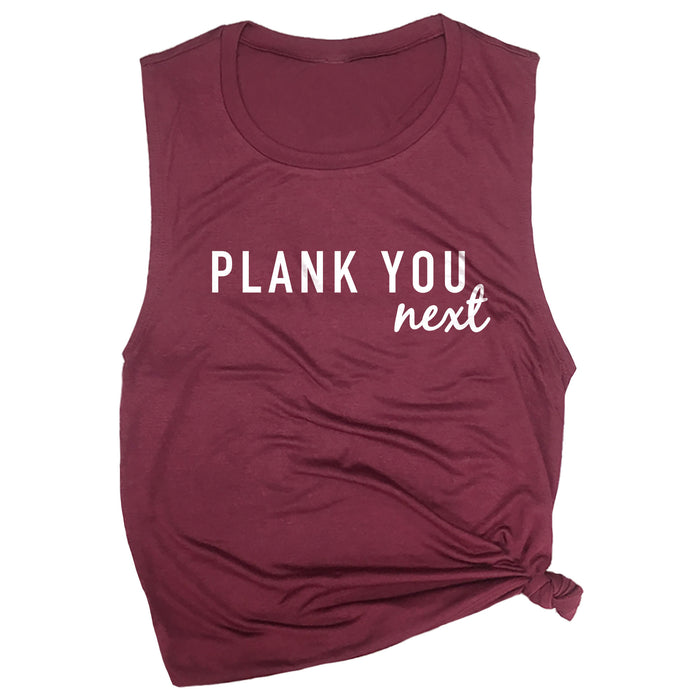 Plank You Next Muscle Tee