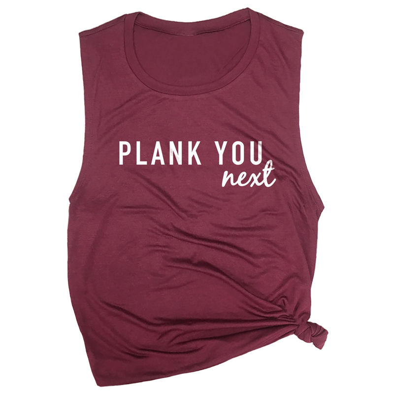 Plank You Next Muscle Tee