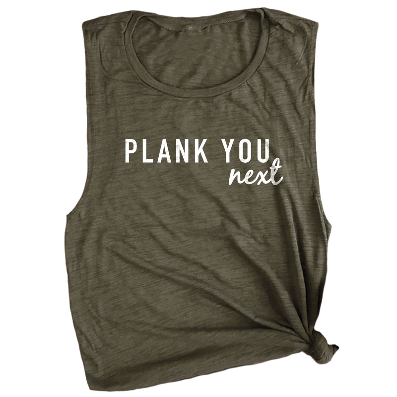 Plank You Next Muscle Tee