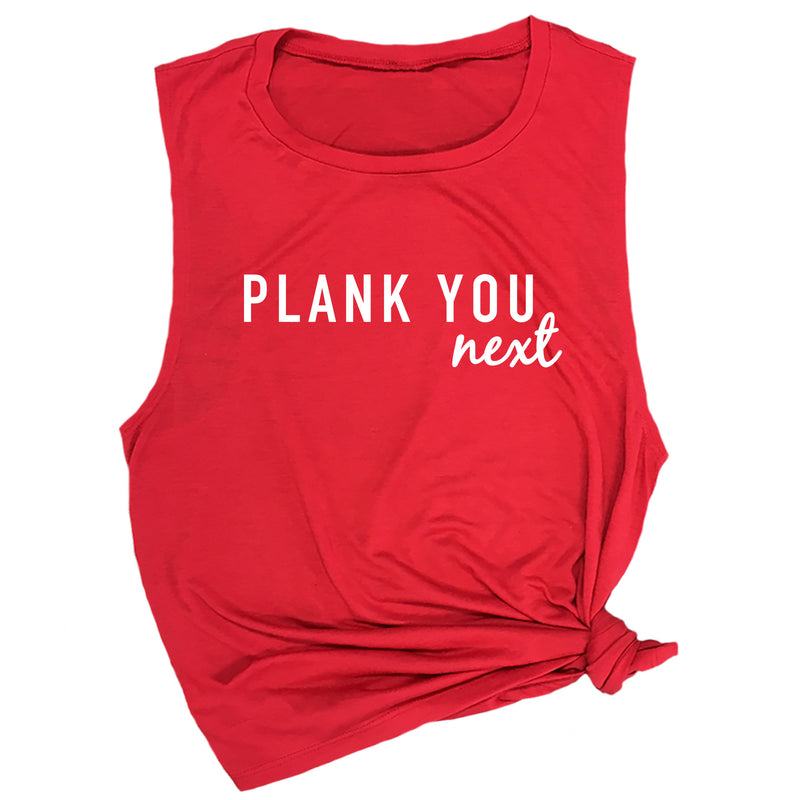 Plank You Next Muscle Tee