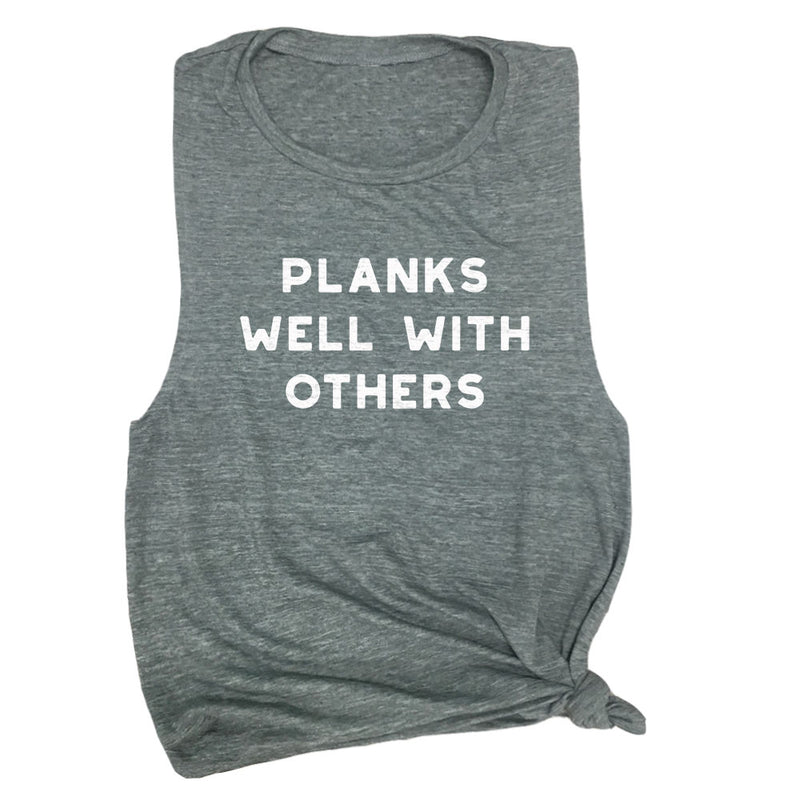 Planks Well With Others Yoga Muscle Tee Shirt