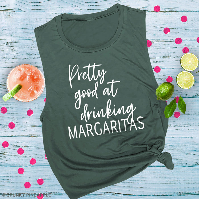 Pretty Good at Drinking Margaritas Muscle Tee