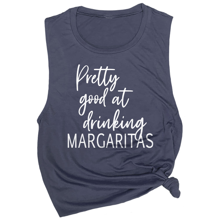 Pretty Good at Drinking Margaritas Muscle Tee