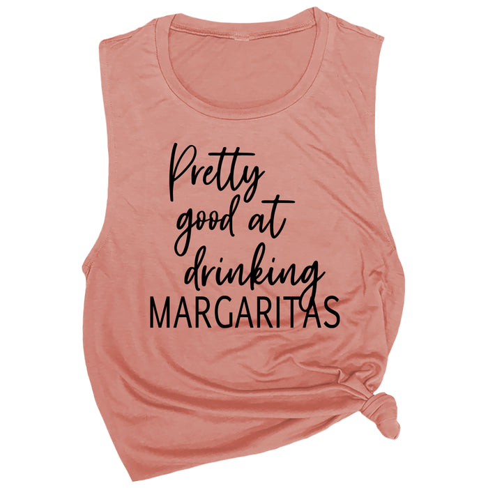 Pretty Good at Drinking Margaritas Muscle Tee