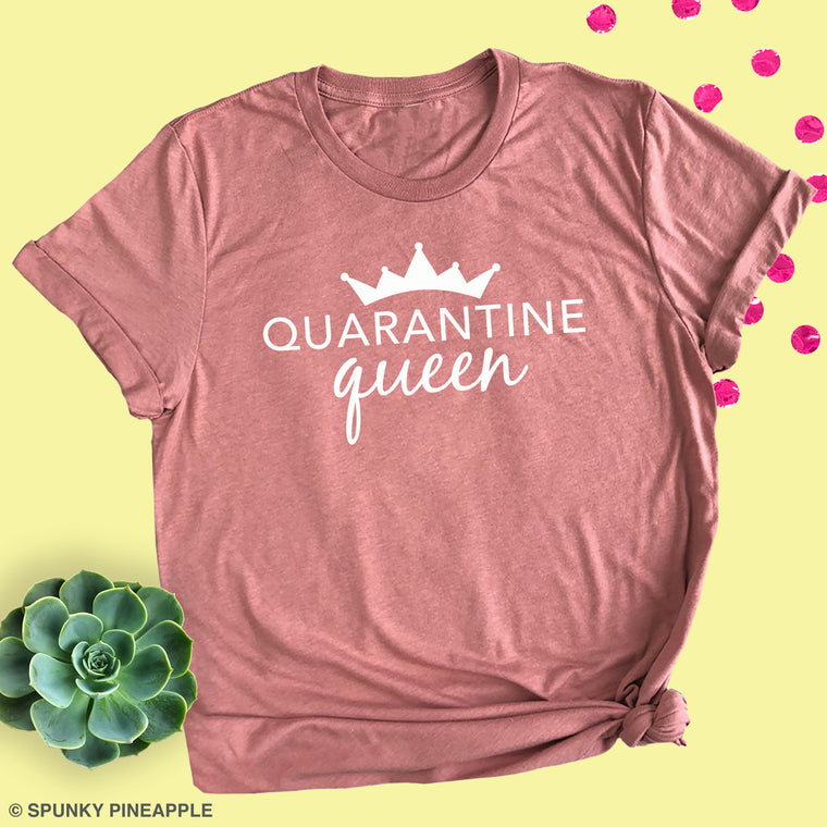 Quarantine Queen Premium Unisex T-Shirt