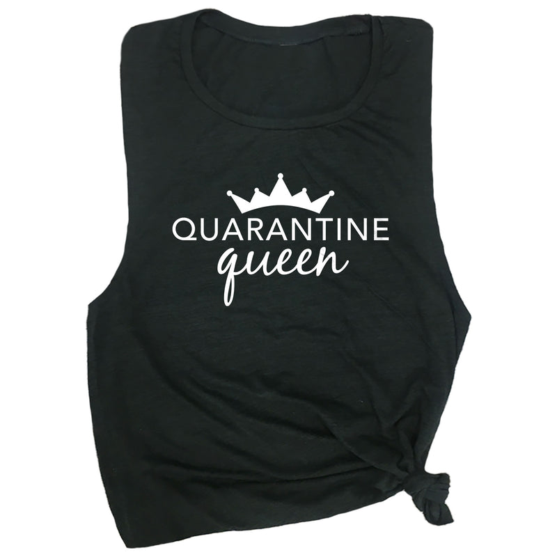 Quarantine Queen Muscle Tee