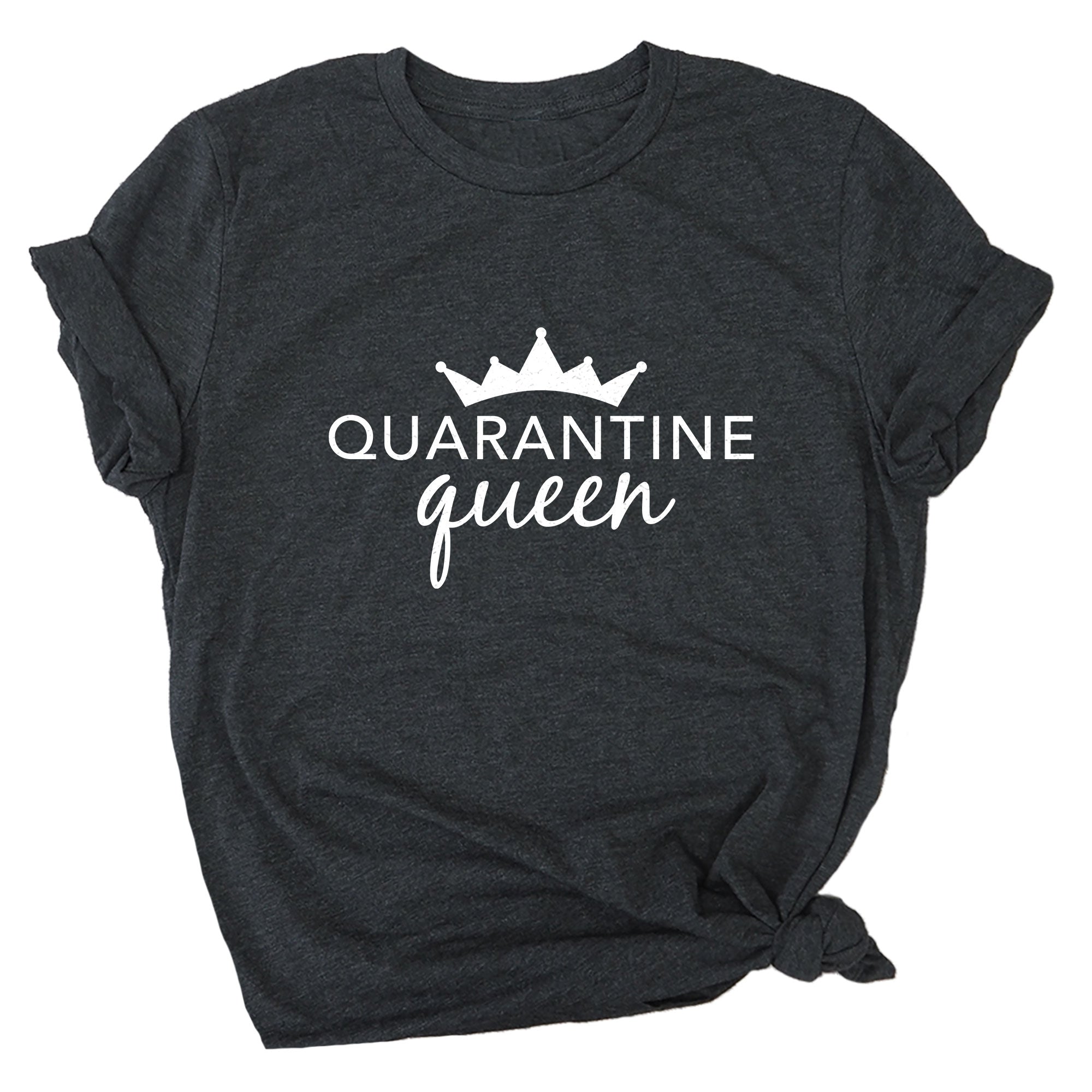 Quarantine Queen Premium Unisex T-Shirt