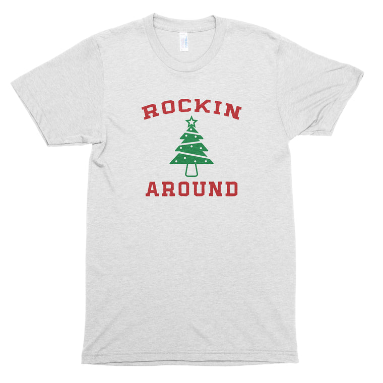 Rockin Around Premium Unisex T-Shirt