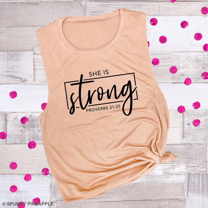 She is Strong Proverbs 31:25 Muscle Tee