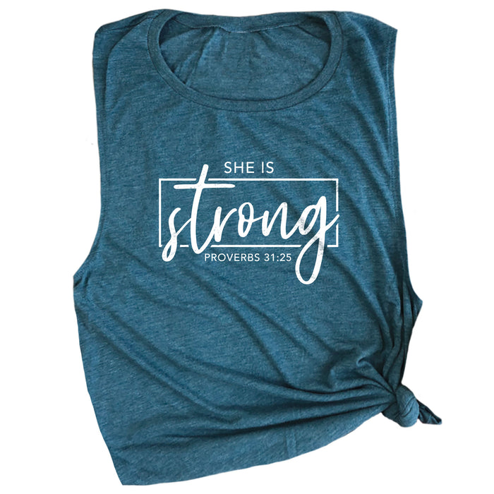 She is Strong Proverbs 31:25 Muscle Tee