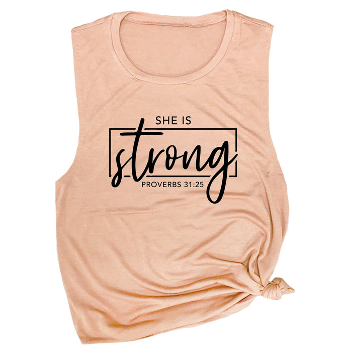 She is Strong Proverbs 31:25 Muscle Tee