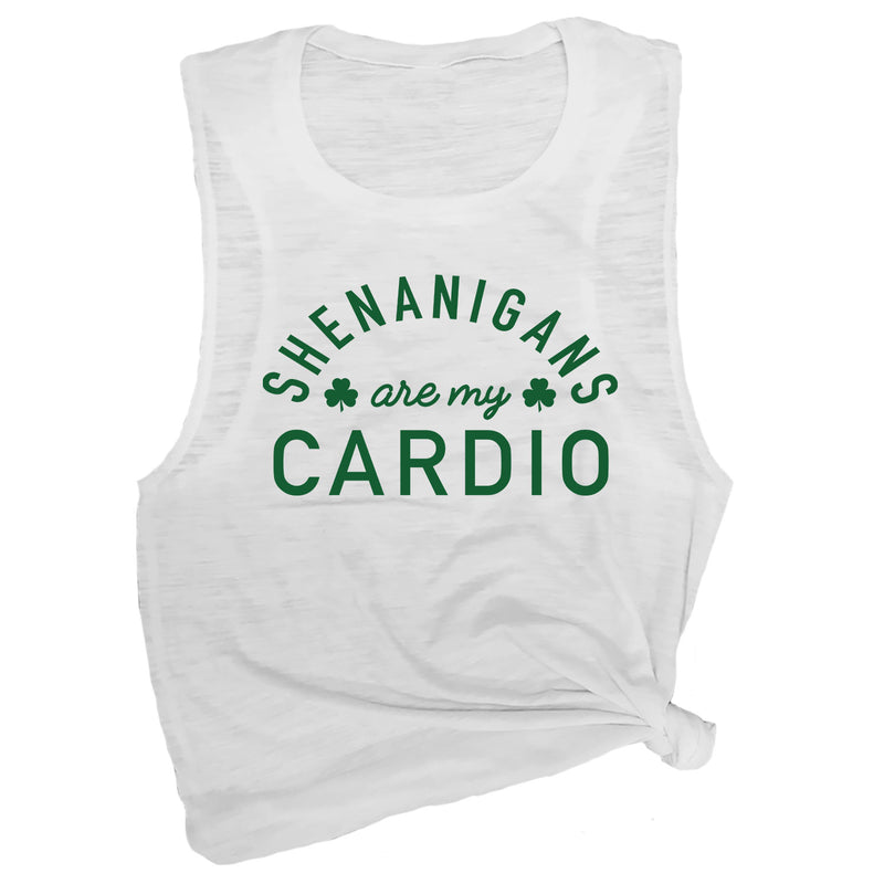 Shenanigans are My Cardio Muscle Tee