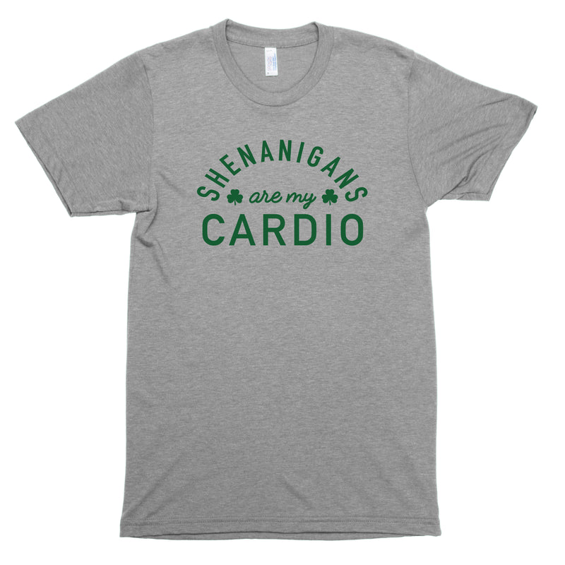 Shenanigans are My Cardio Premium Unisex T-Shirt