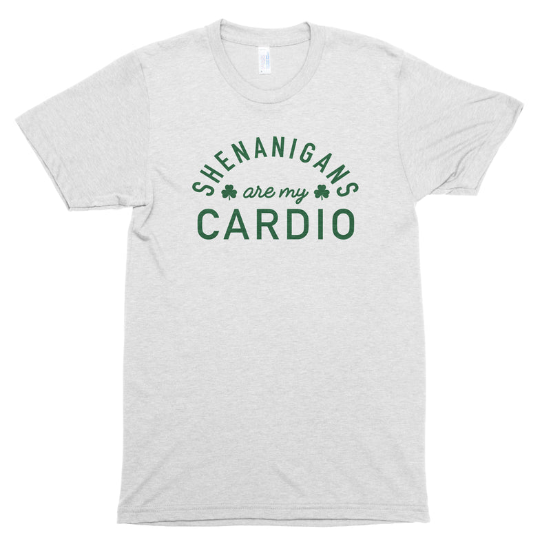 Shenanigans are My Cardio Premium Unisex T-Shirt