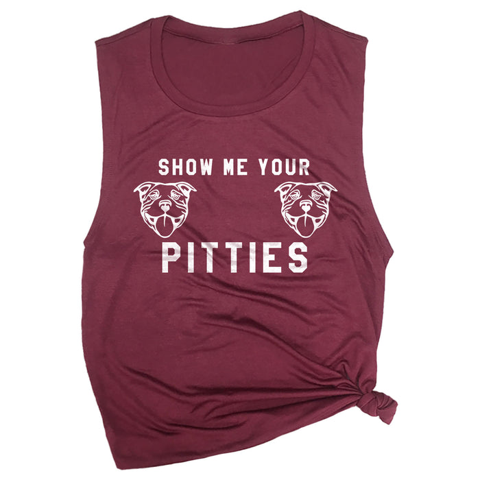 Show Me Your Pitties Muscle Tee