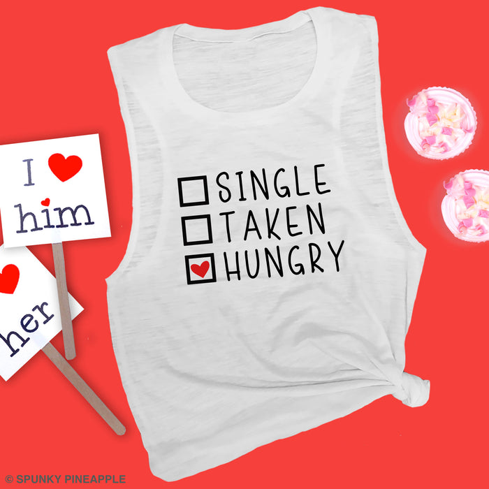 Single / Taken / Hungry Muscle Tee