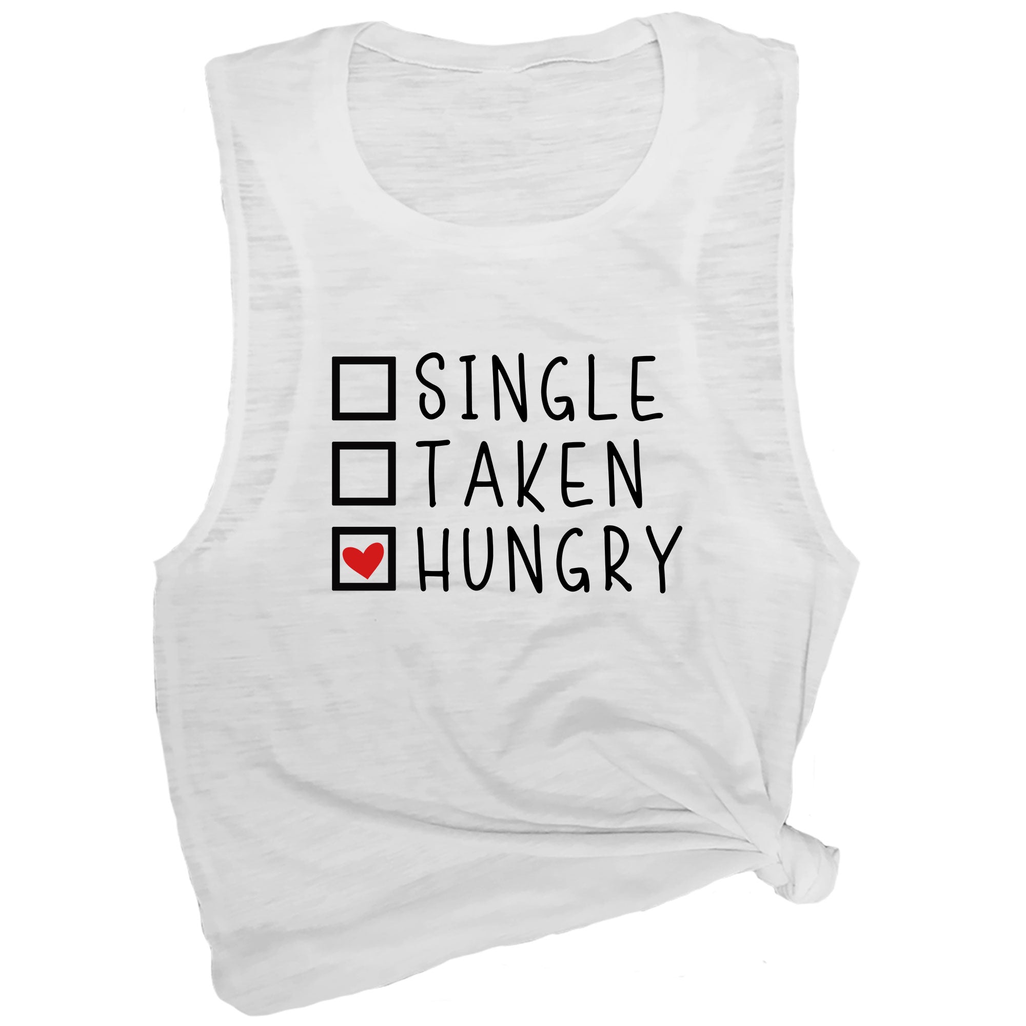 Single / Taken / Hungry Muscle Tee