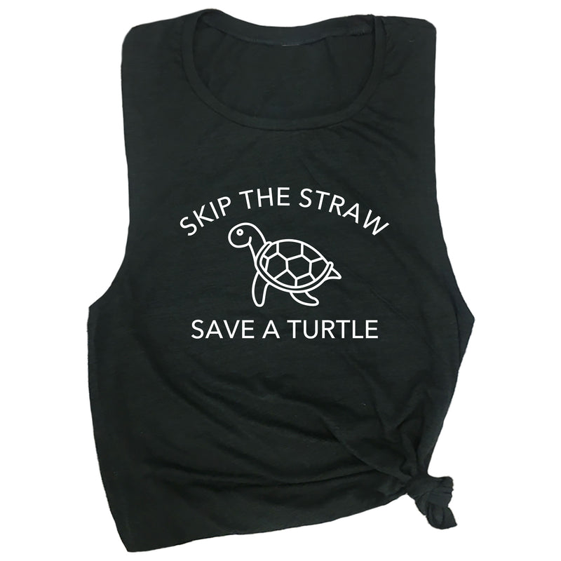 Skip a Straw Save a Turtle Muscle Tee