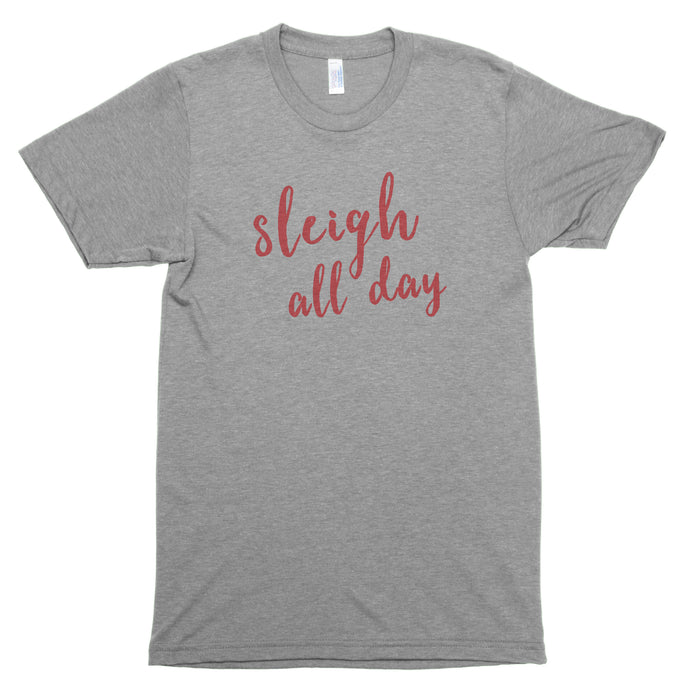 Sleigh All Day Premium Unisex T-Shirt