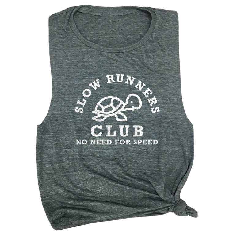 Slow Runners Club No Need for Speed Muscle Tee