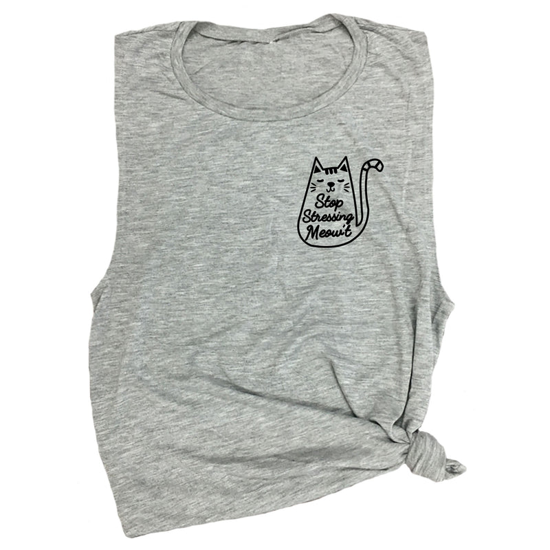 Stop Stressing Meow't Muscle Tee