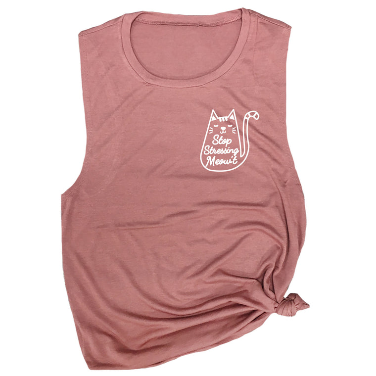 Stop Stressing Meow't Muscle Tee