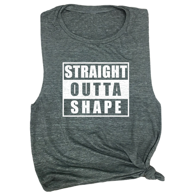 Straight Outta Shape Muscle Tee