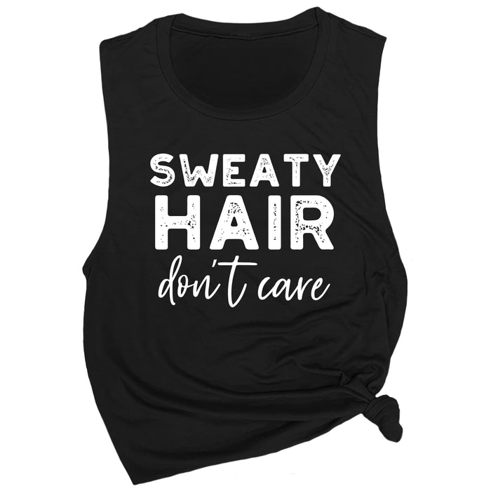 Sweaty Hair Don't Care Muscle Tee